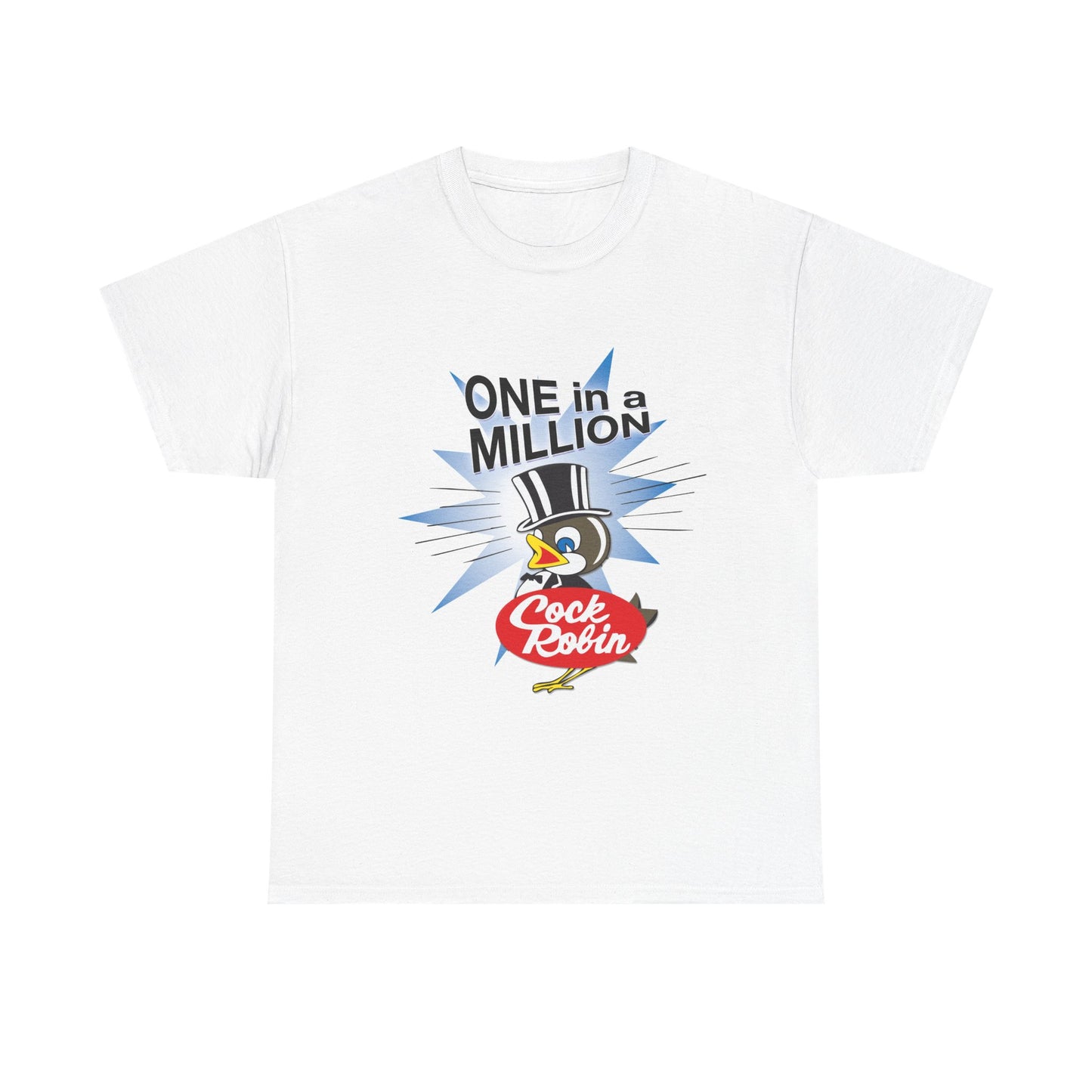 Cock Robin ONE in a MILLION T-Shirt – Heavy Cotton Retro Graphic Tee