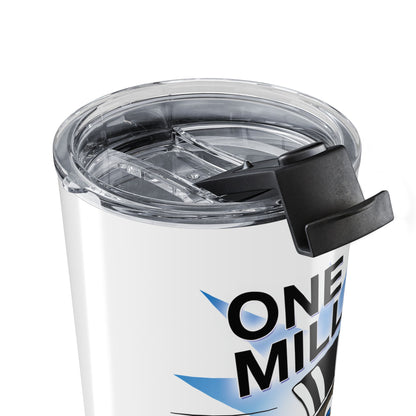 Cock Robin ONE in a MILLION 20oz Tumbler