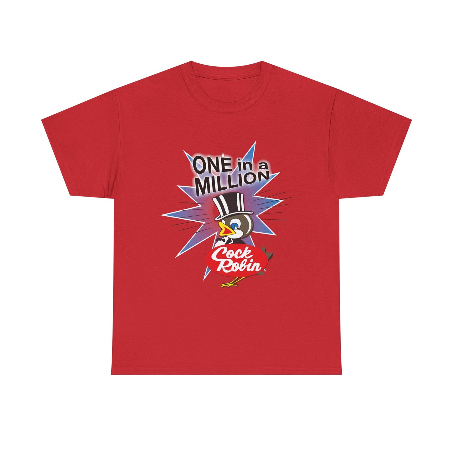 Cock Robin ONE in a MILLION T-Shirt – Heavy Cotton Retro Graphic Tee