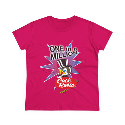 Women's Cock Robin ONE in a MILLION T-Shirt – Retro Graphic Tee